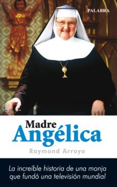 madre angelica-9788498400953