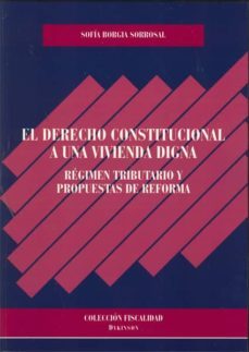 derecho constitucional a una vivienda digna-9788498497953