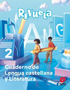 lengua 2º educacion primaria cuaderno proyecto revuela ed 2023 mec-9788498561753