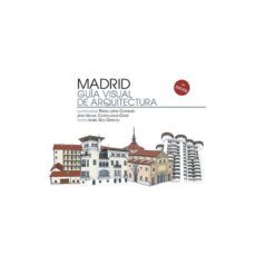 madrid. guia visual de arquitectura-9788498733853
