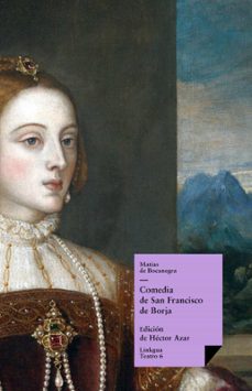 comedia de san francisco de borja (ebook)-matias de bocanegra-9788498971453