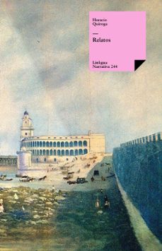 relatos (ebook)-horacio quiroga-9788498978353