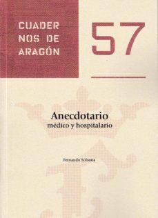 anecdotario medico y hospitalario-fernando solsona-9788499113753