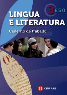 lingua e literatura 3º eso caderno de traballo 2011 galicia-9788499142753