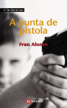 a punta de pistola (ebook)-fran alonso-9788499145853
