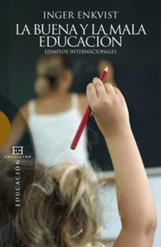 buena y la mala educacion-9788499201153