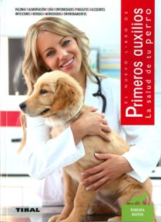 primeros auxilios. la salud de tu perro-roberta baxter-9788499285153
