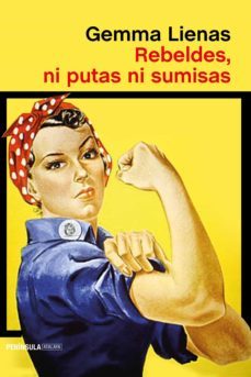 rebeldes, ni putas ni sumisas (ebook)-9788499426853