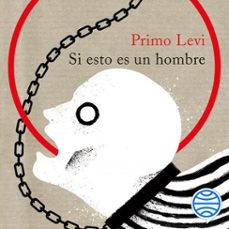 si esto es un hombre-primo levi-9788499427553