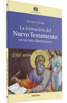 la formacion del nuevo testamento en sus tres dimensiones-9788499452753