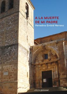 a la muerte de mi padre-9788499462653
