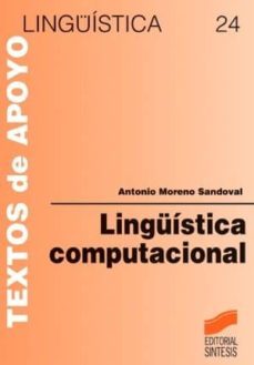 linguistica computacional (ebook)-antonio moreno sandoval-9788499580753