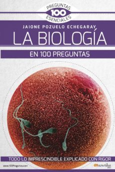 la biologia en 100 preguntas-9788499678153