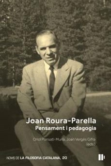 joan roura-parella: pensament i pedagogia-9788499846453