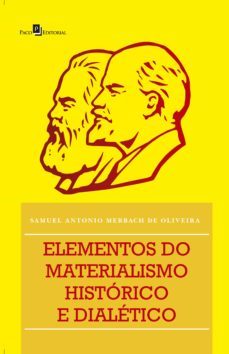 elementos do materialismo histórico e dialético (ebook)-samuel antonio merbach de oliveira-9788546217953