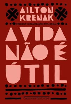 a vida no e util (ebook)-ailton krenak-9788554517953