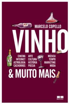 vinho e muito mais (ebook)-marcelo copello-9788576847953