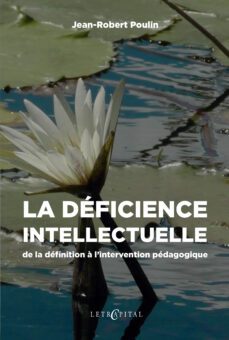 la deficience intellectuelle : de la definition a l'intervention pedagogique (ebook)-jean-robert poulin-9788577858453