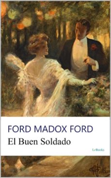 el buen soldado (ebook)-ford madox ford-9788583865353
