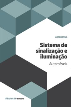 sistema de sinalizaço e iluminaço  automoveis (ebook)-9788583933953