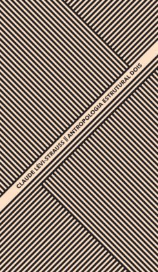 antropologia estrutural dois (ebook)-claude levi strauss-9788592886653