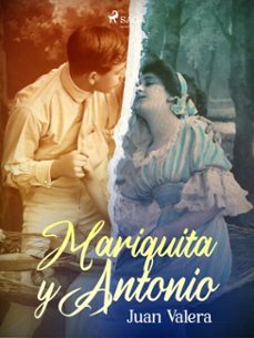 mariquita y antonio (ebook)-juan valera-9788726661453