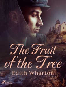 the fruit of the tree (ebook)-edith wharton-9788728127353
