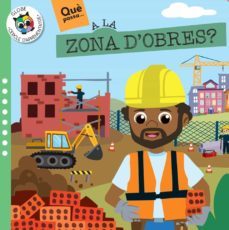 a la zona d obres (¿que passa?)-9788742553053