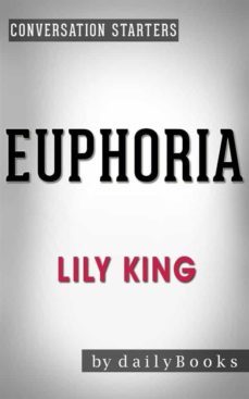euphoria: by lily king | conversation starters (ebook)-lily king-9788826086453