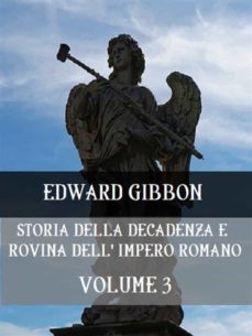 storia della decadenza e rovina dell'impero romano volume 3 (ebook)-edward gibbon-9788829553853