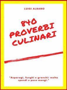 840 proverbi culinari (ebook)-9788835865353