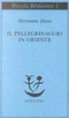 il pellegrinaggio in oriente-9788845901553