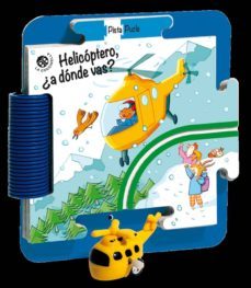 helicoptero, ¿a donde vas?-9788868907853