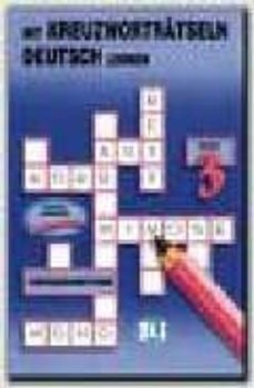 mit kreuzwortraseln deutsch lernen: book 3-9788885148253