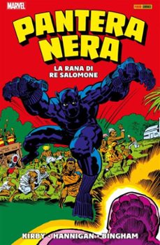 pantera nera - la rana di re salomone (ebook)-jack kirby-ed hannigan-jerry bingham-9788891241153