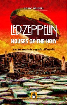 led zeppelin - houses of the holy (dischi da leggere vol.6) (ebook)-9788892512153