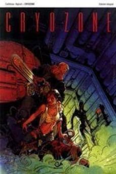 cryozone integral-thierry cailleteau-denia bajram-9788896573853