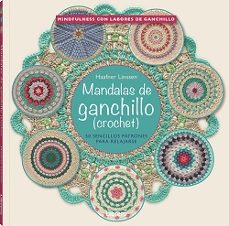 mandalas de ganchillo: 50 sencillos patrones para relajarse-haafner linssen-9789089988553