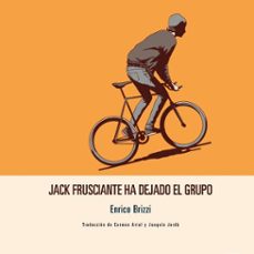 jack frusciante ha dejado el grupo (audiolibro)-enrico brizzi-9789180121453