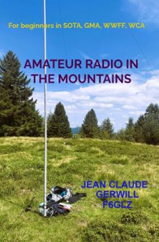 amateur radio in the mountains (ebook)-jean claude gerwill-9789403811253