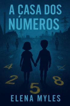 a casa dos numeros (ebook)-elena myles-9789403826653