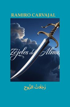 zejeles del alma (ebook)-ramiro carvajal-9789465312453