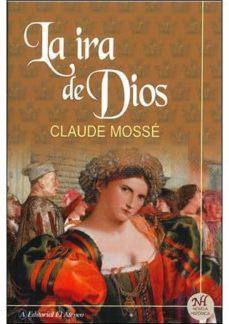 la ira de dios-claude mosse-9789500204453