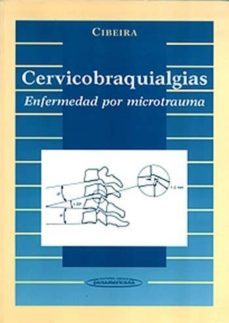 cervicobraquialgias. enfermedad por microtrauma-9789500604253