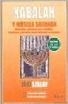 kabalah y su musica sagrada: melodias misticas para meditar canti cos sagrados para retornar al paraiso (incluye audio-cd)-ione slazay-9789501739053