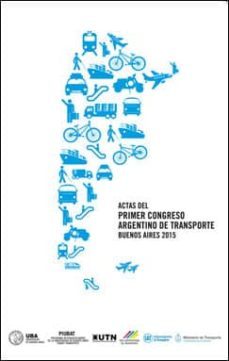 actas del primer congreso argentino de transporte buenos aires 2015 (ebook)-9789502346953
