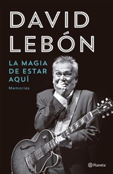 la magia de estar aquí (ebook)-david lebon-marcelo daniel fernandez bitar-9789504994053