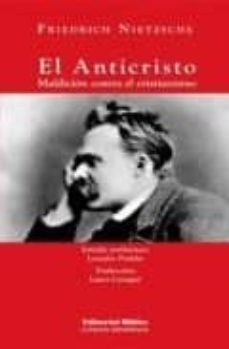 el anticristo. maldicion contra el cristianismo-friedrich nietzsche-9789507866753
