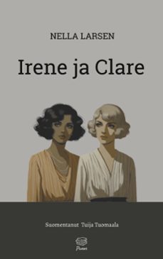 irene ja clare (ebook)-nella larsen-9789527566053