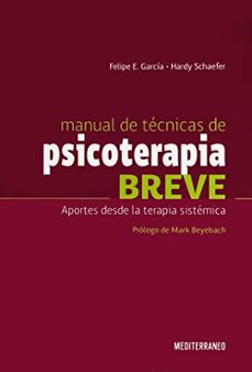 manual de tecnicas de psicoterapia breve-felipe y otro garcia-9789562203753